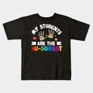 My Students Are The Au-somest - Autism Teacher Puzzle Gift design Kids T-Shirt